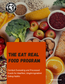 The Eat Real Food Program